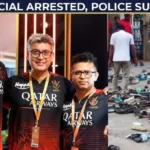 RCB Official Arrested After 11 Die in Stampede During Victory Parade
